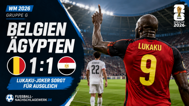 Belgien Ägypten Ergebnis: 1:1 dank Lukaku-Joker