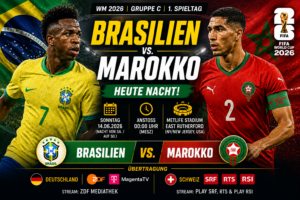 Brasilien Marokko heute: Anstoß, Aufstellung & TV