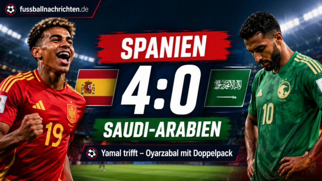Spanien Saudi-Arabien Ergebnis: 4:0 & alle Tore