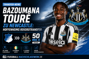Bazoumana Touré zu Newcastle: Hoffenheims Rekordtransfer