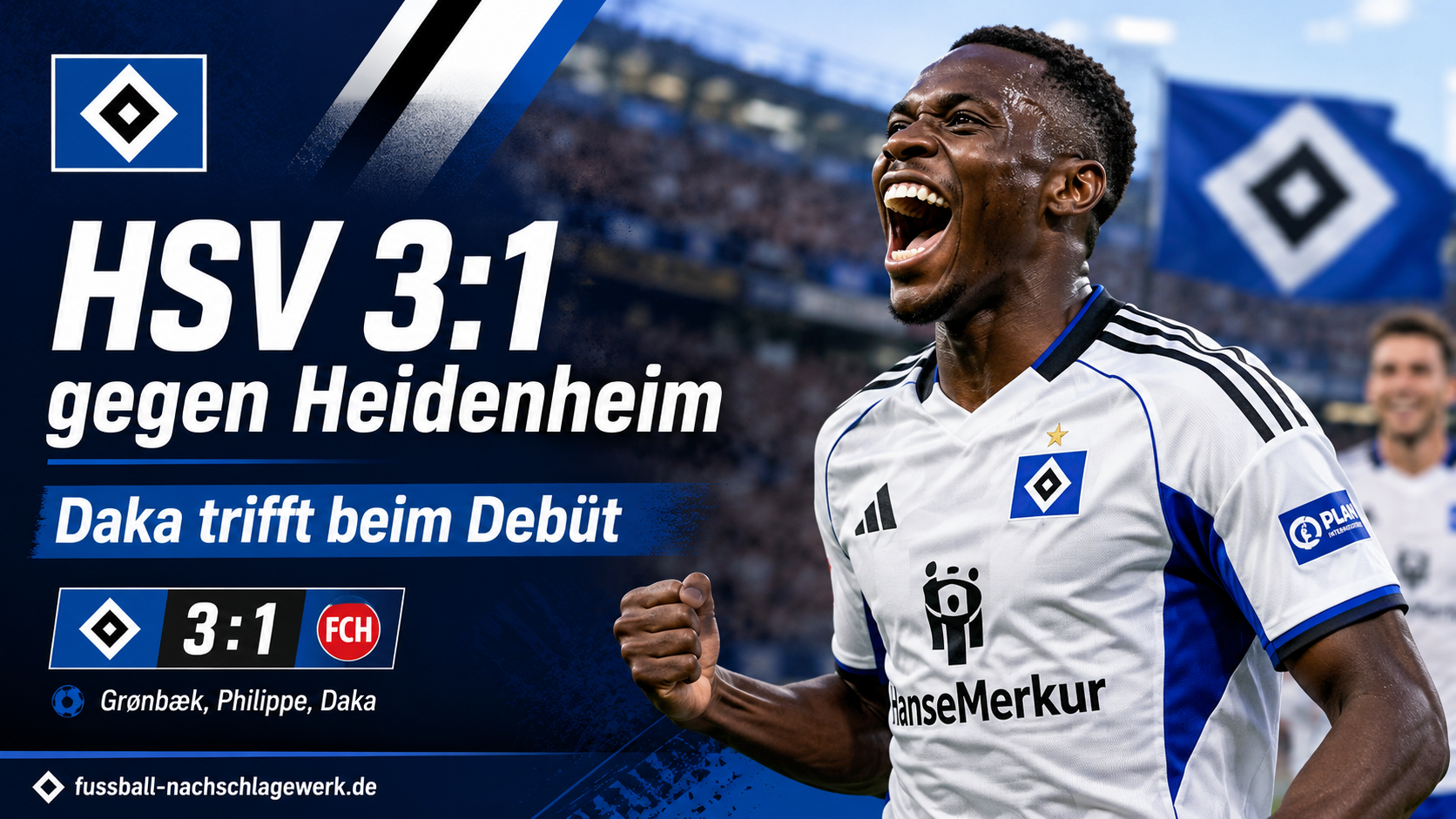 HSV 3:1 gegen Heidenheim: Daka trifft beim Debüt