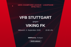 VfB Stuttgart gegen Viking FK: Champions-League-Vorschau zum Ligaphase-Auftakt