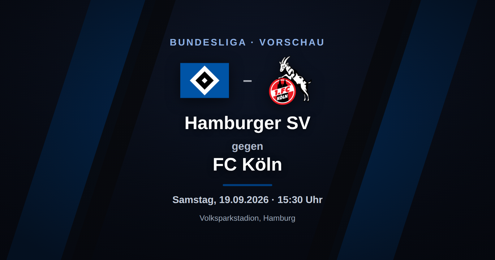 Hamburger SV – FC Köln: Vorschau, Form & Prognose zum Bundesliga-Spieltag