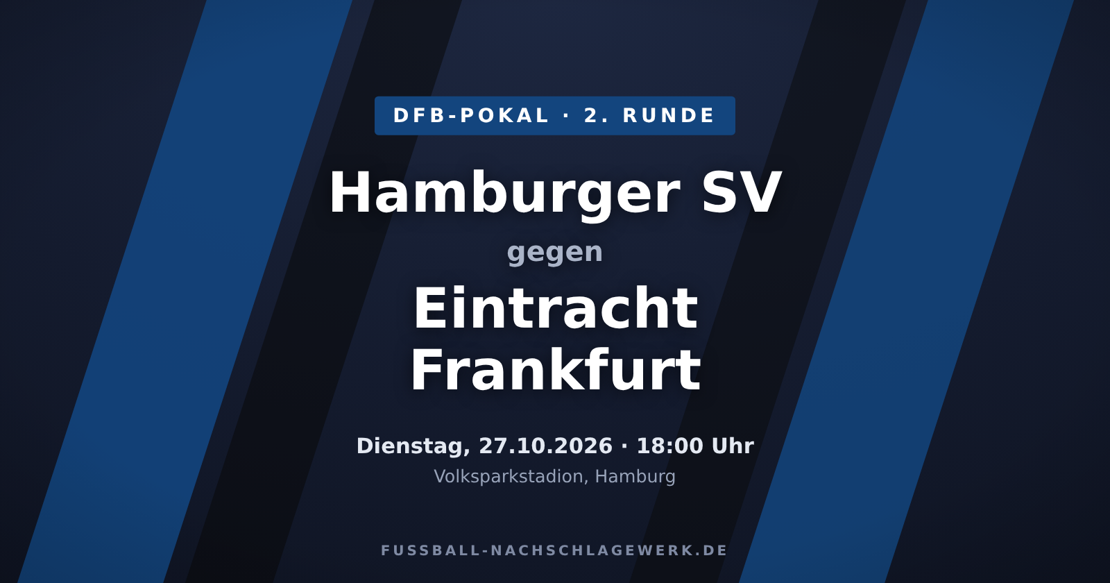 Hamburger SV – Eintracht Frankfurt: Bundesliga-Duell um den Achtelfinal-Einzug