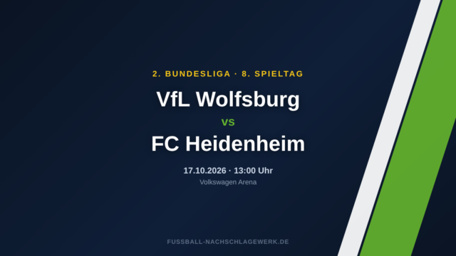 VfL Wolfsburg – FC Heidenheim: Spieltagsvorschau zum 8. Spieltag der 2. Bundesliga