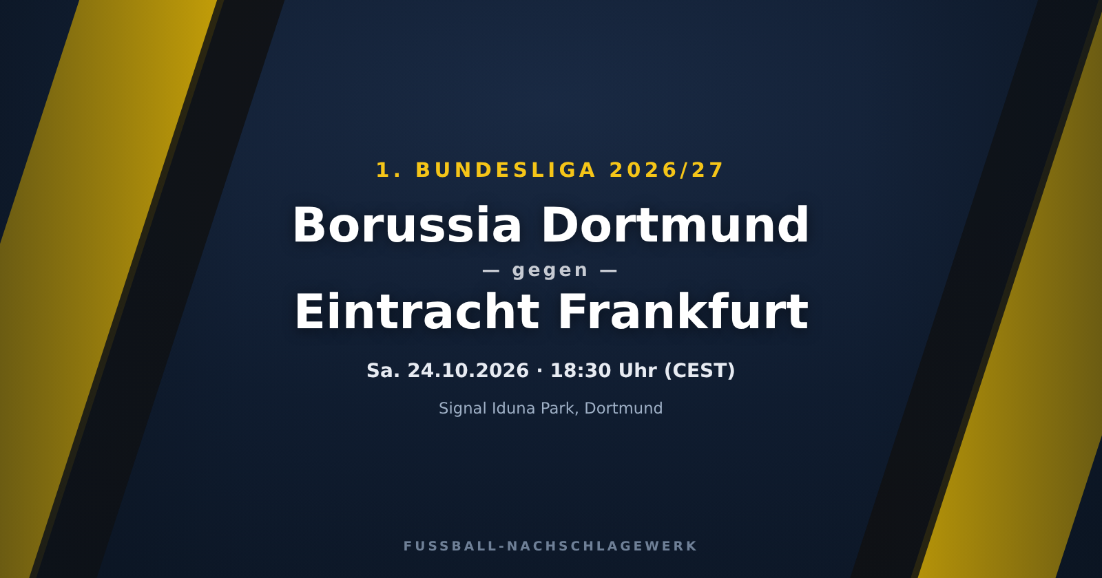 Borussia Dortmund – Eintracht Frankfurt: Spieltagsvorschau, Ausfälle & Prognose (1. Bundesliga)