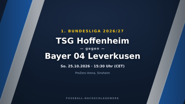 TSG Hoffenheim – Bayer 04 Leverkusen: Spieltagsvorschau, Ausfälle & Prognose (1. Bundesliga)