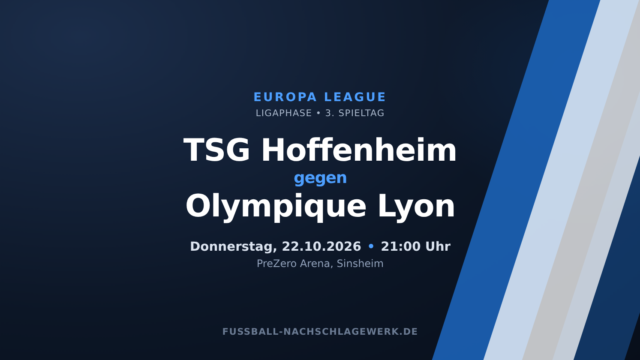 TSG Hoffenheim – Olympique Lyon: Kraichgauer unter Zugzwang gegen makellose Franzosen