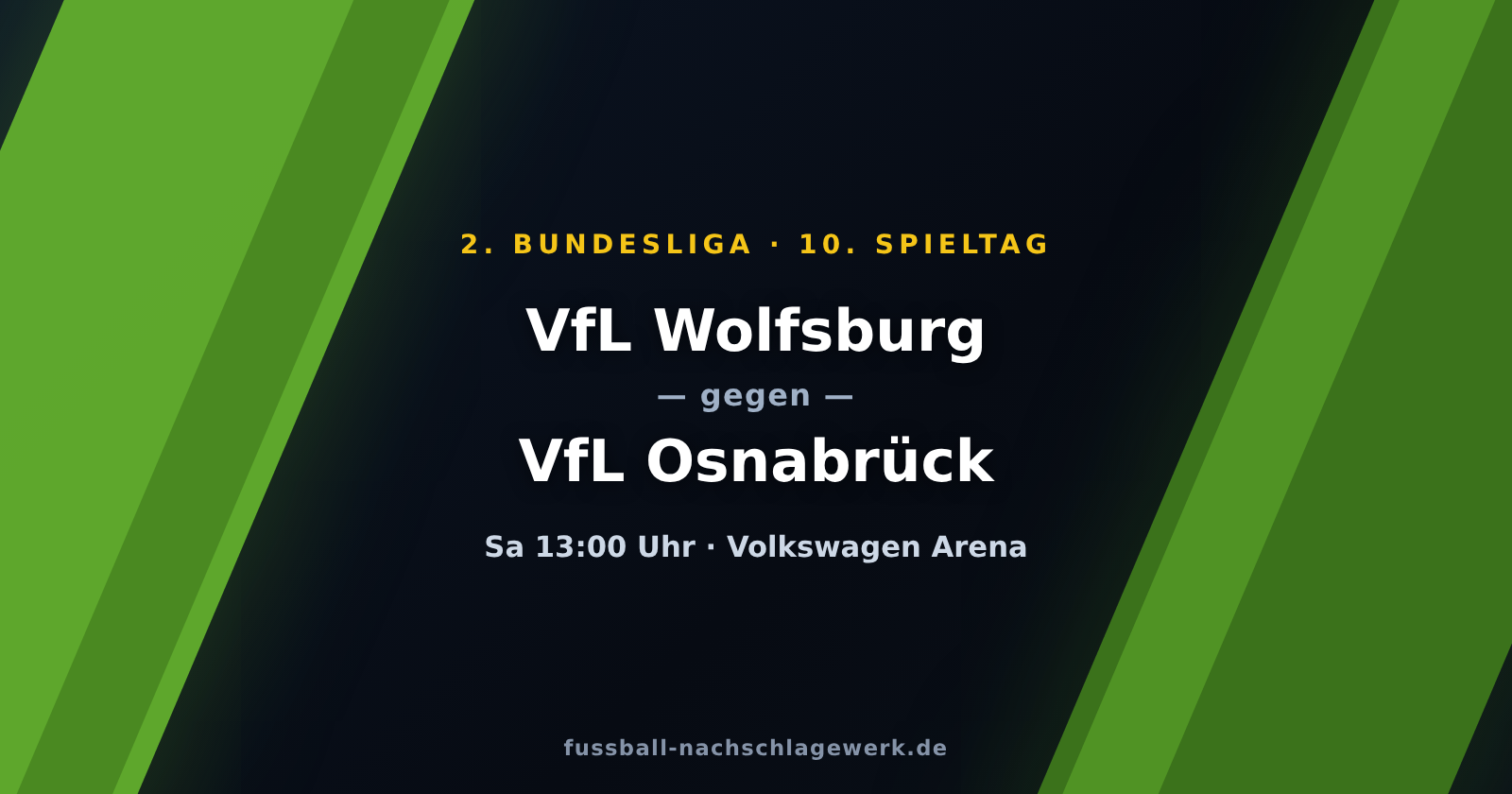 VfL Wolfsburg – VfL Osnabrück: Aufstiegsanwärter empfängt den kämpferischen Aufsteiger