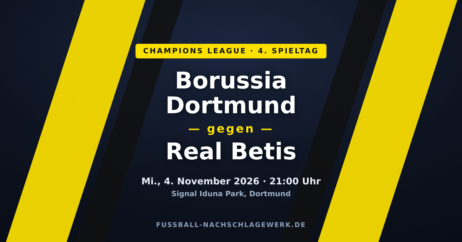 Borussia Dortmund – Real Betis: Vorschau, Prognose & Übertragung (Champions League)